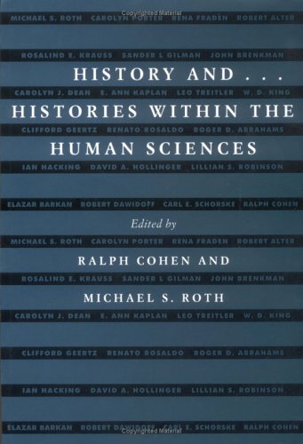 History And...: Histories Within the Human Sciences,Used