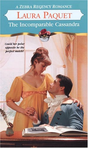 The Incomparable Cassandra (Zebra Regency Romance),Used