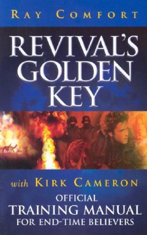 Revival'S Golden Key: Official Training Manual For Endtime Believers,Used