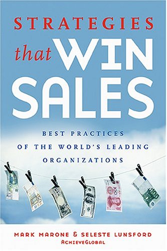 Strategies That Win Sales: Best Practices of the World's Leading Organizations,Used