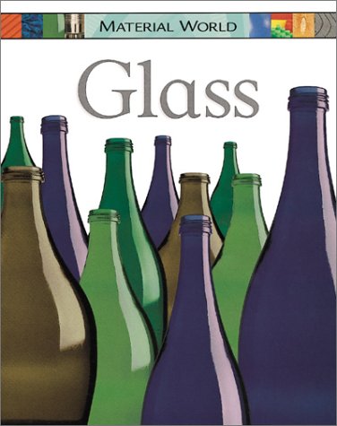 Glass (Material World),Used