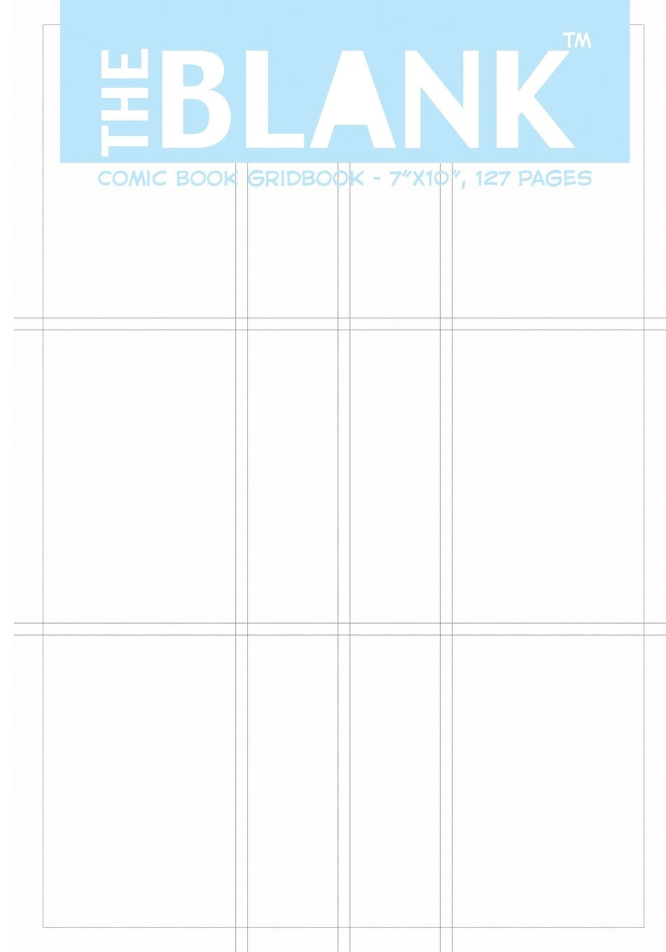 The Blank Comic Book Gridbook 7