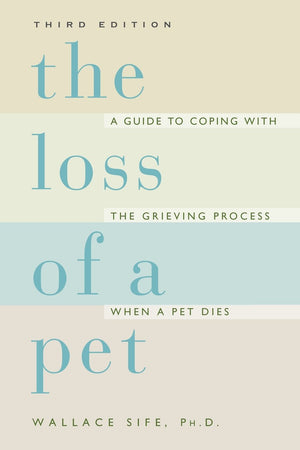 Howell Book House The Loss of a Pet - Grieving Guide for Pet Owners