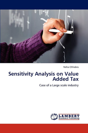 Sensitivity Analysis on Value Added Tax: Case of a Large scale industry,Used