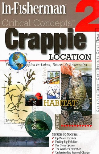 InFisherman Critical Concepts 2: Crappie Location Book,Used
