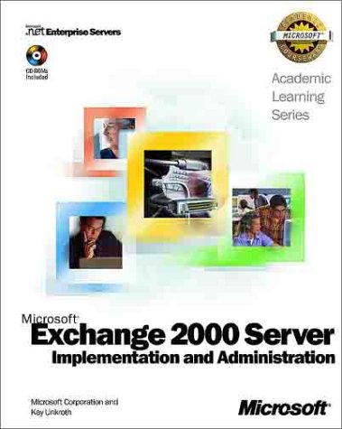Microsoft Exchange 2000 Server Implementation and Administration,Used
