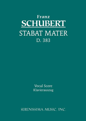 Stabat Mater, D. 383: Vocal score (German Edition),Used