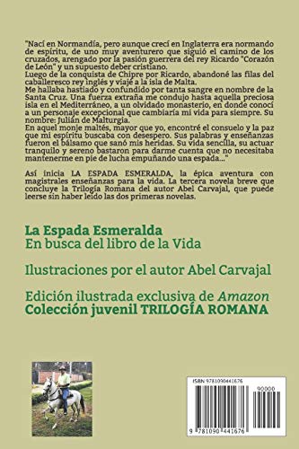 LA ESPADA ESMERALDA: Triloga Romana III (Spanish Edition),Used