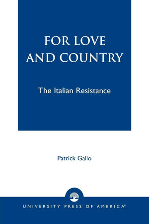 For Love And Country: The Italian Resistance,New