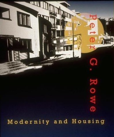 Modernity and Housing,Used