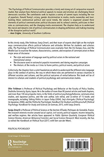 The Psychology of Political Communicators: How Politicians, Culture, and the Media Construct and Shape Public Discourse (Routled,Used