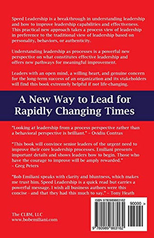 Speed Leadership: A New Way to Lead for Rapidly Changing Times,Used