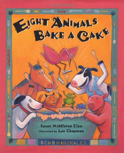 Eight Animals Bake A Cake (Spanish Edition),Used