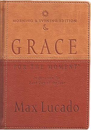 Grace for the Moment: Morning & Evening Edition,Used