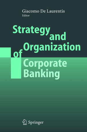 Strategy and Organization of Corporate Banking,Used
