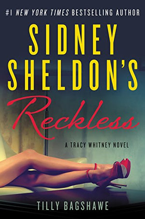 Sidney Sheldon's Reckless: A Tracy Whitney Novel,Used