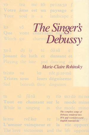 The Singer'S Debussy (English And French Edition),Used