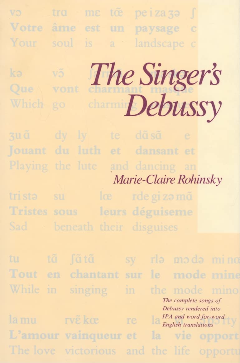 The Singer'S Debussy (English And French Edition),Used