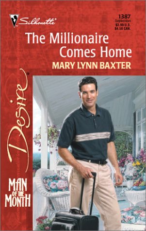 Millionaire Comes Home (Man Of The Month) (Harlequin Desire),Used