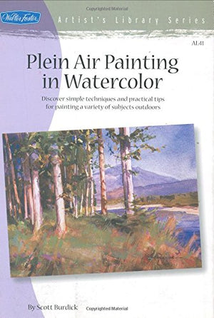 Plein Air Painting in Watercolor (Artist's Library Series),Used