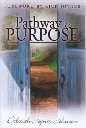 PATHWAY TO PURPOSE,New
