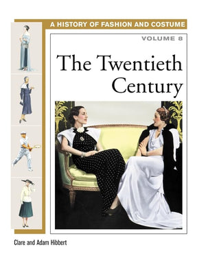 The Twentieth Century (History Of Fashion And Costume),Used