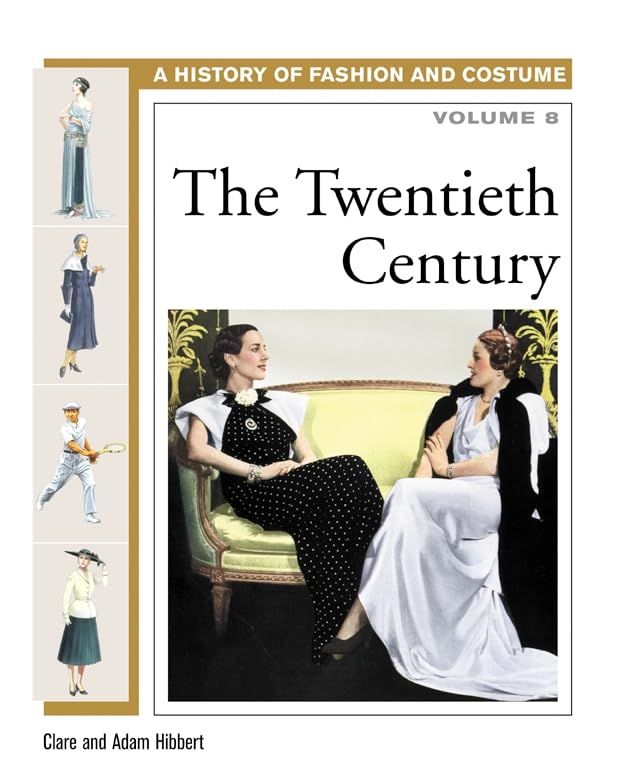 The Twentieth Century (History Of Fashion And Costume),Used