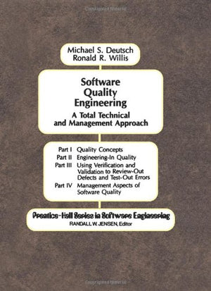 Software Quality Engineering: A Total Technical & Management Approach
