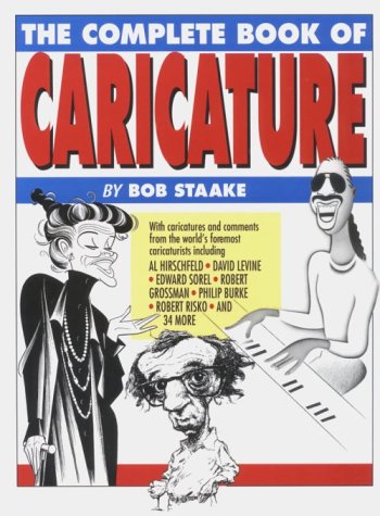 The Complete Book Of Caricature,New