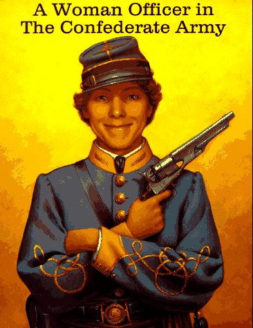 A Woman Officer in the Confederate Army,Used
