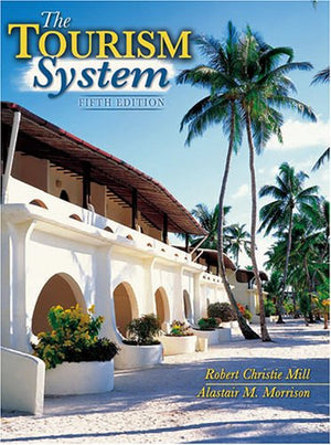 THE TOURISM SYSTEM: AN INTRODUCTORY TEXT,Used