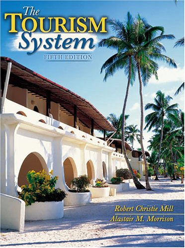 THE TOURISM SYSTEM: AN INTRODUCTORY TEXT,Used