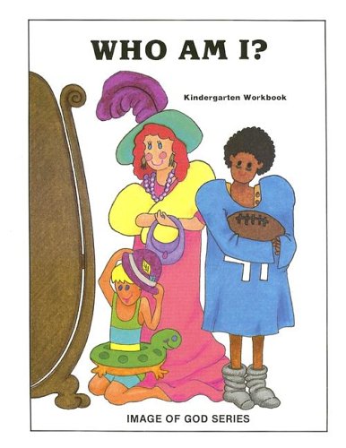 Image of God: Who Am I?: Kindergarten,Used