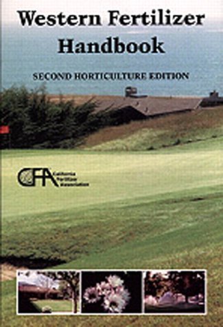 Western Fertilizer Handbook: Horticulture Edition,Used