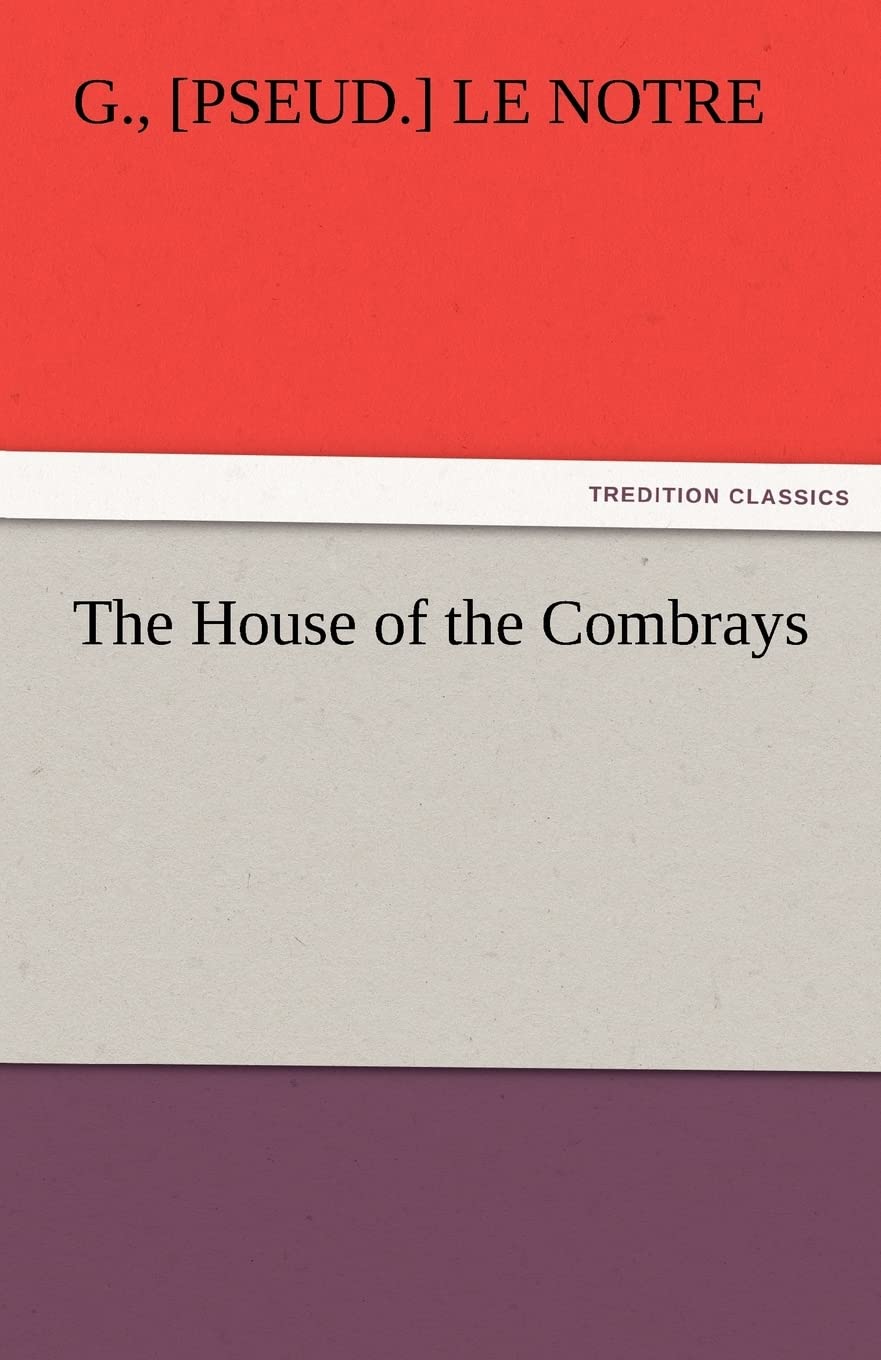 The House of the Combrays,Used