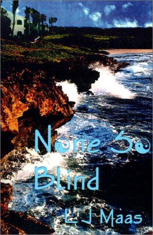 None So Blind,Used