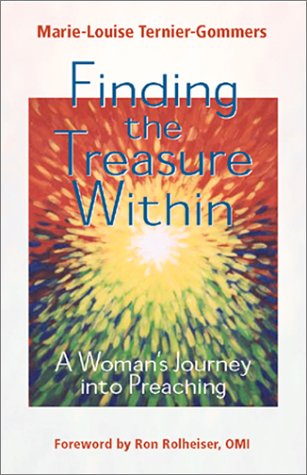 Finding the Treasure Within: A Woman's Journey Into Preaching (Contemporary Pastoral and Spiritual Books),Used