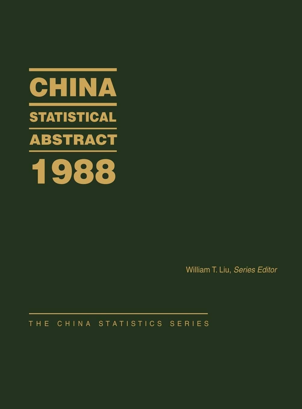China Statistical Abstract 1988 (China Statistics Series),Used