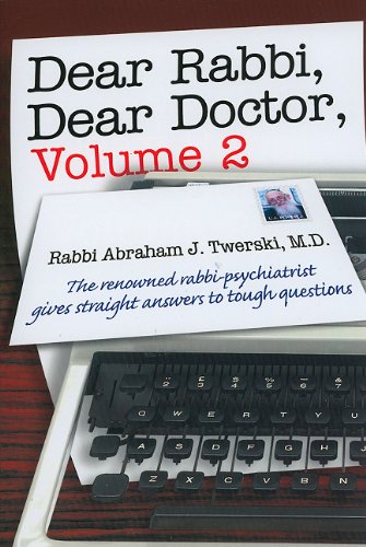 Dear Rabbi, Dear Doctor, Volume 2,Used