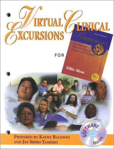 Virtual Clinical Excursions for McCance and Huether: Pathophysiology: The Biologic Basis for Disease in Adults and Children, 4E ,Used