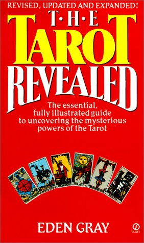 The Tarot Revealed: A Modern Guide To Reading The Tarot Cards,New