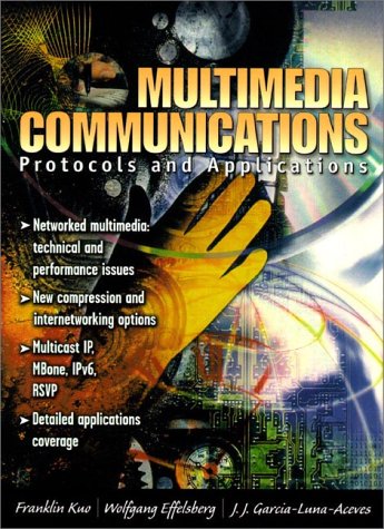 Multimedia Communications: Protocols and Applications,Used