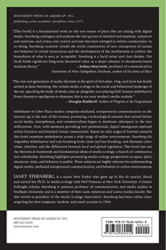 Misbehavior in Cyber Places: The Regulation of Online Conduct in Virtual Communities on the Internet,Used