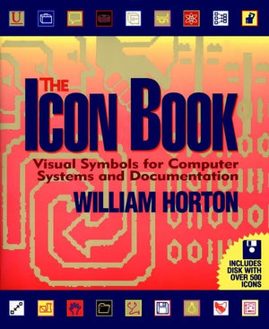 The Icon Book: Visual Symbols For Computer Systems And Documentation-used