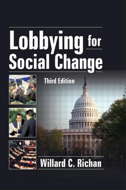 Lobbying for Social Change, Third Edition,Used