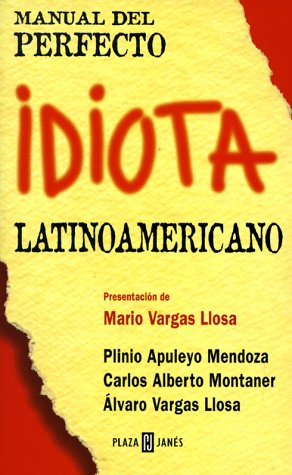 Manual Del Perfecto Idiota Latinoamericano (Spanish Edition),Used