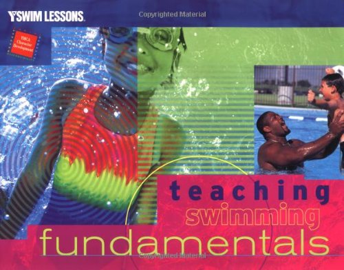 Teaching Swimming Fundamentals (Ymca Swim Lessons),New