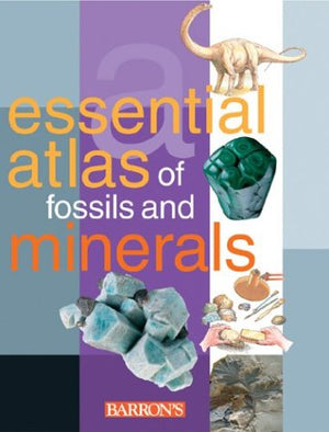 Essential Atlas of Fossils and Minerals,Used