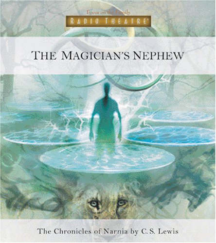 The Magician's Nephew (Radio Theatre),Used