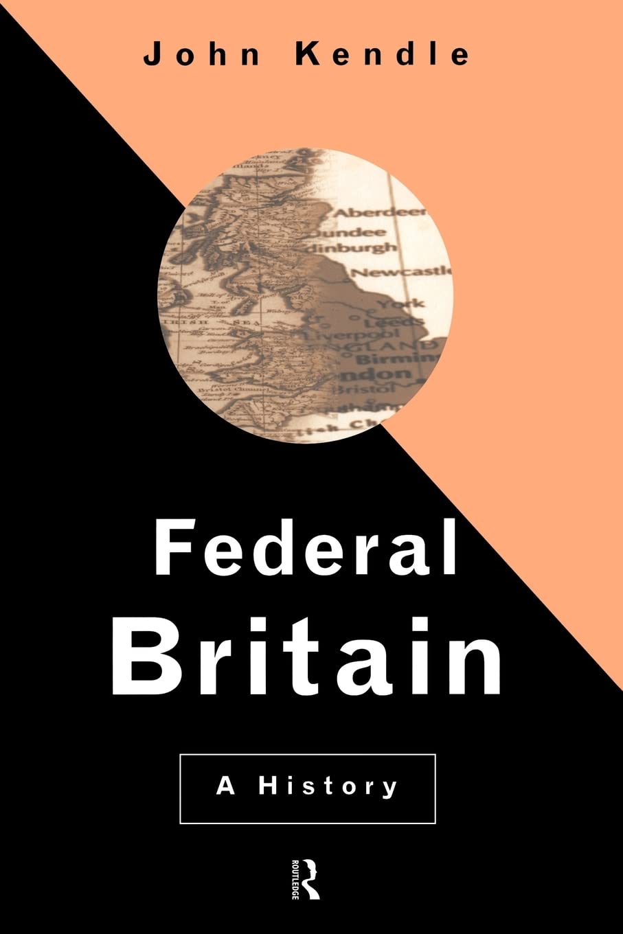 Federal Britain: A History,Used